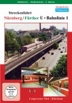 Streckenfahrt Nürnberg/Fürther U-Bahnlinie 1 Streckenfahrt Nürnberg/Fürther U-Bahnlinie 1