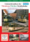 Linienchroniken der Nürnberg/Fürther Straßenbahnlinien 5,7 & 22 Linienchroniken der Nürnberg/Fürther Straßenbahnlinien 5,7 & 22